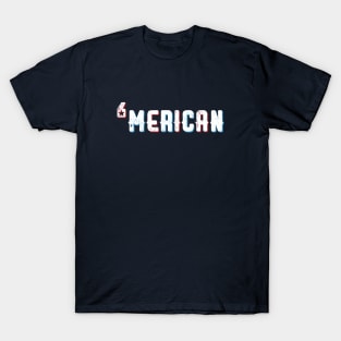 'Merican T-Shirt